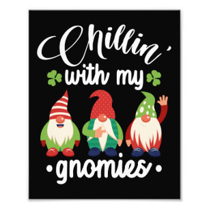 Impression Photo Chillin's With My Gnomies Funny St Patrick's Day