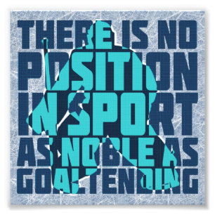 Impression Photo Citation Noble de gardien de hockey