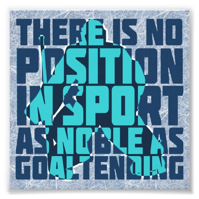 Impression Photo Citation Noble de gardien de hockey (Devant)