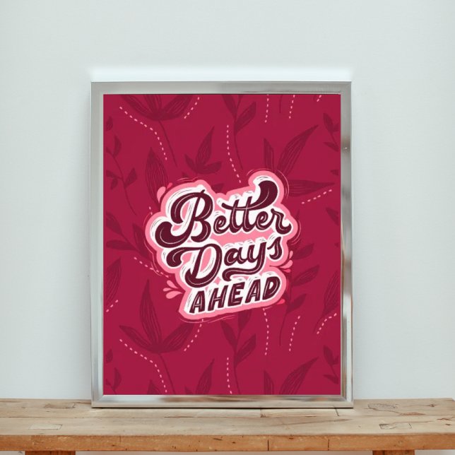 Impression Photo De Meilleurs Jours À Venir - Demain Sera Un Bon Jo (Créateur téléchargé)