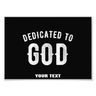 IMPRESSION PHOTO DÉDIÉ À DIEU PERSONNALISABLE COOL TEXTE BLANC