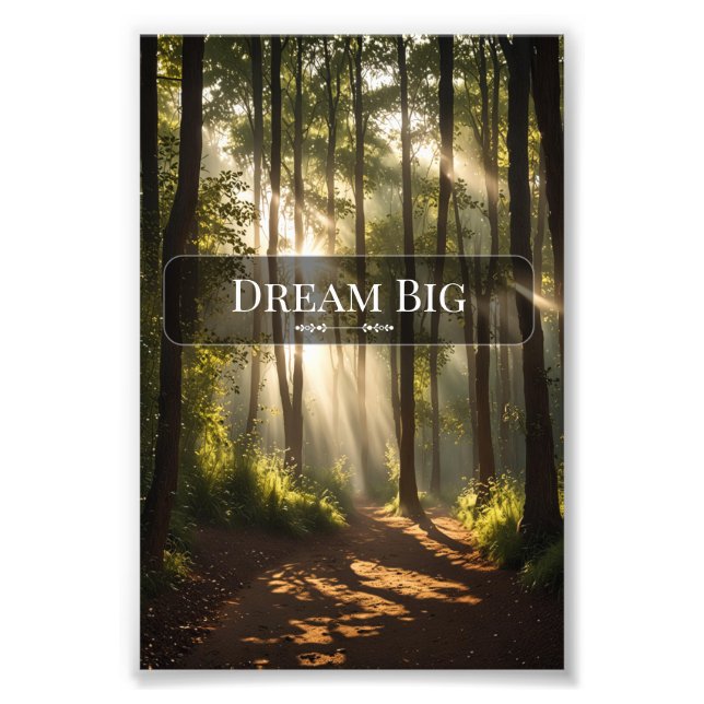 Impression Photo Dream Big - Motivational Wall Art Print (Devant)