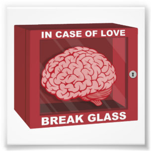 Impression Photo En cas d'amour, cassez le verre et employez le