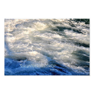 Impression Photo Ésaïe 43:2 Lorsque vous passez par les eaux,