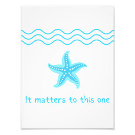 Impression Photo Faites Une Différence, Histoire De Starfish.