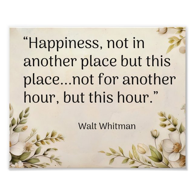 Impression Photo “Happiness, not in another place- Walt Whitman (Devant)