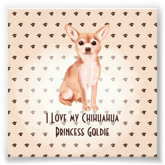 Impression Photo I Love My Chuhuahua Ajouter un nom Custom Cartoon  (Devant)