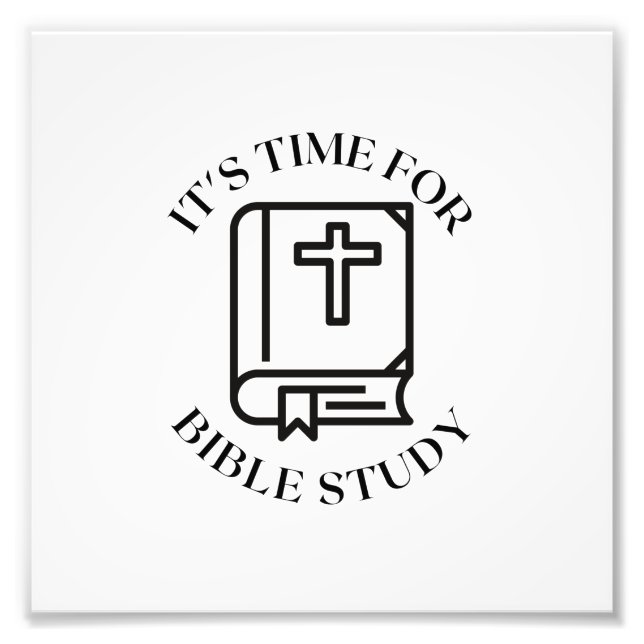 IMPRESSION PHOTO IL EST TEMPS D'ÉTUDIER LA BIBLE (Devant)