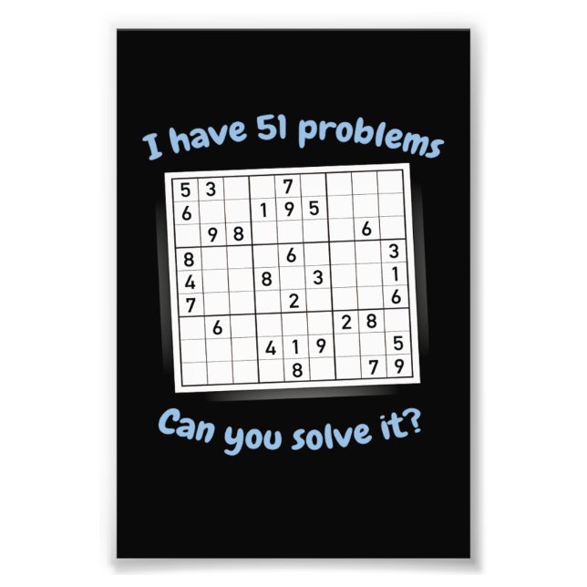 Impression Photo J'Ai 51 Problèmes Sudoku Puzzle Japon (Devant)