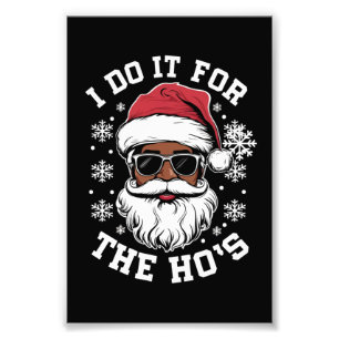 Impression Photo Je Le Fais Pour Hos Christmas African Père Noël