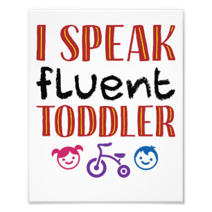 Impression Photo Je Parle Enseignant De Garderie Fluent Toddler