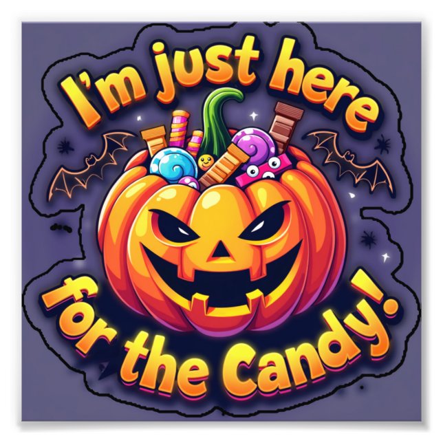 Impression Photo Je suis juste là pour les bonbons (Devant)