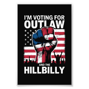 Impression Photo Je Vote Pour l'Outlaw Et l'Hillbilly 2024 U