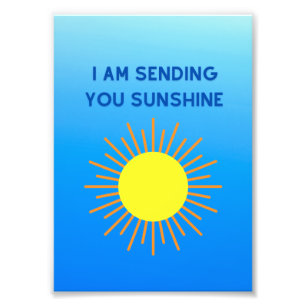 Impression Photo Je vous envoie Sunshine Obtenez bien Imprimer la p