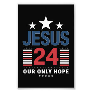 Impression Photo Jésus-Christ 2024 Président Élections USA Politiqu