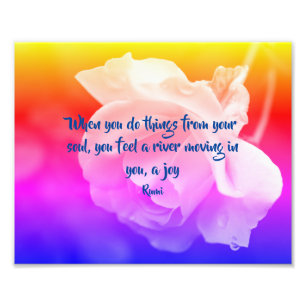 Impression Photo Joy Of The Soul Rose Inspirational Citation 8x10