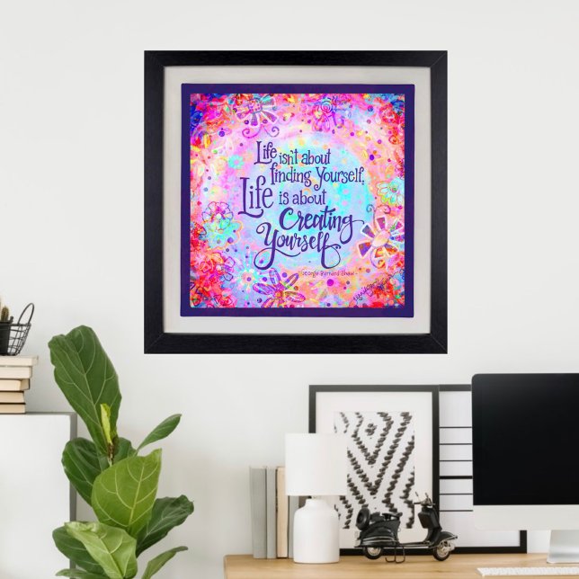 Impression Photo La vie, c'est se créer soi-même (Créateur téléchargé)