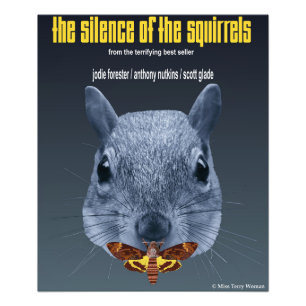 Impression Photo Le silence des écureuils - une parodie