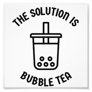 Impression Photo Le thé bulle est la solution