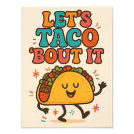 Impression Photo Let’s Taco ’Bout It Funny Food Design