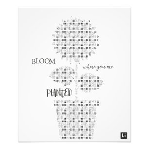 Impression Photo Lil'inspiration #18 - Bloom where you are planted