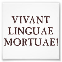 Longue vie langues mortes - Latin