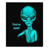 Mauvais Alien, Tu es le prochain !