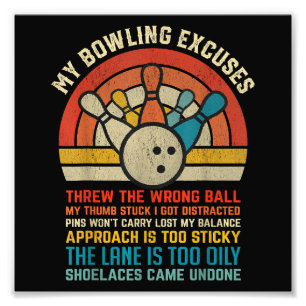 Impression Photo My Bowling Excuse Retro Vintage Funny Bowler Bowl