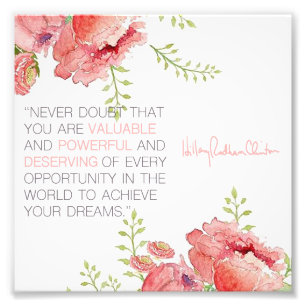 Impression Photo Ne doutez jamais - de la copie de Hillary Clinton