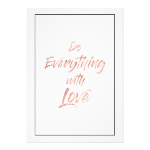Impression Photo Or rose - Tout faire avec amour Imprimer