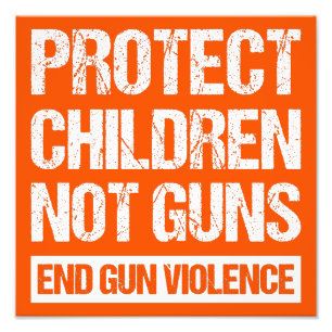 Impression Photo Protéger les enfants, et non les armes à feu - met