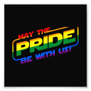 Impression Photo Puisse La Fierté Être Avec Nous Gay pride LGBTQ Mo