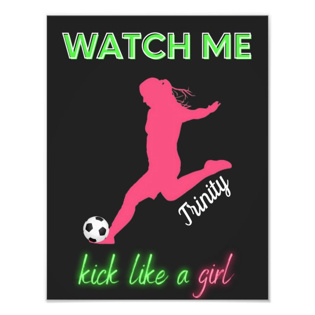 Impression Photo Regarde-Moi Tuer Comme Une Fille De Football (Devant)