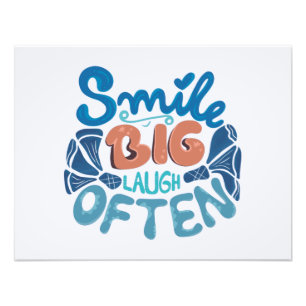 Impression Photo Smile Big Laugh Souvent : Message réconfortant
