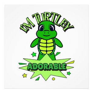 Impression Photo Tortue Mignonne Citation Drôle Totalement Adorable