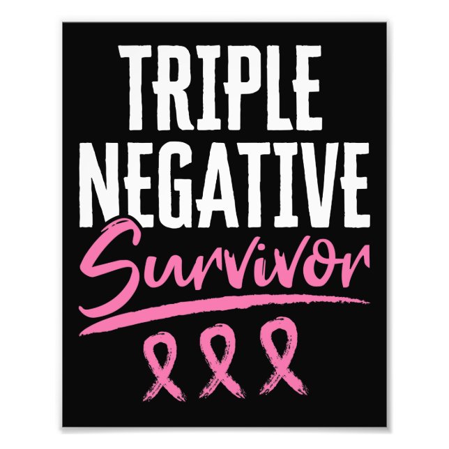 Impression Photo Triple cancer du sein de survivant négatif TNBC (Devant)