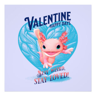 Impression Photo Valentine happy days Reste bizarre rester aimé Axo