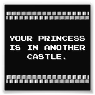 Impression Photo Votre princesse est dans un autre château