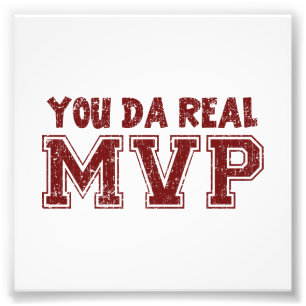 Impression Photo Vous le DA vrai MVP