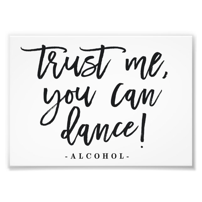 Impression Photo Vous Pouvez Danser Barre Signer Choisir Votre Tail (Devant)