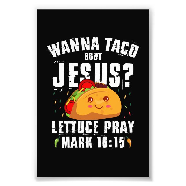 Impression Photo Wanna Taco Bout Jesus Cinco de Mayo Christian (Devant)