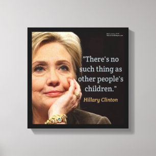 Impression sur toile de citation de Hillary Clinto