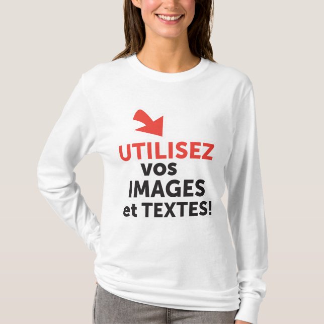 Imprimer vos designs en ligne DIY en Français T-Shirt (Vorderseite)