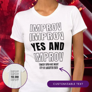 IMPROV JA und Geschenk für Comedy Fans Darbietung T-Shirt