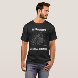 Improvisatoren für Kamala Harris Shirt
