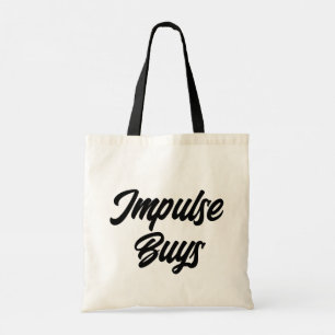 Impulse kauft Shopaholic Moderne Typografie Tragetasche