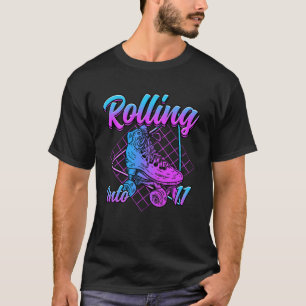 In 11 Jahre Gelassen Roll I'm Turn 11 Rol T-Shirt