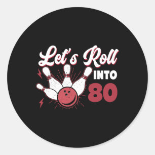 In 80 Bowling 80. Geburtstag 1 Runder Aufkleber