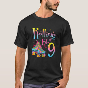 In 9 Jahre rollen lassen, Roll ich werde 9 Rolle T-Shirt