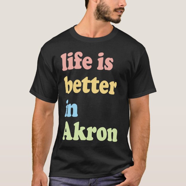 In Akron, OH T-Shirt (Vorderseite)